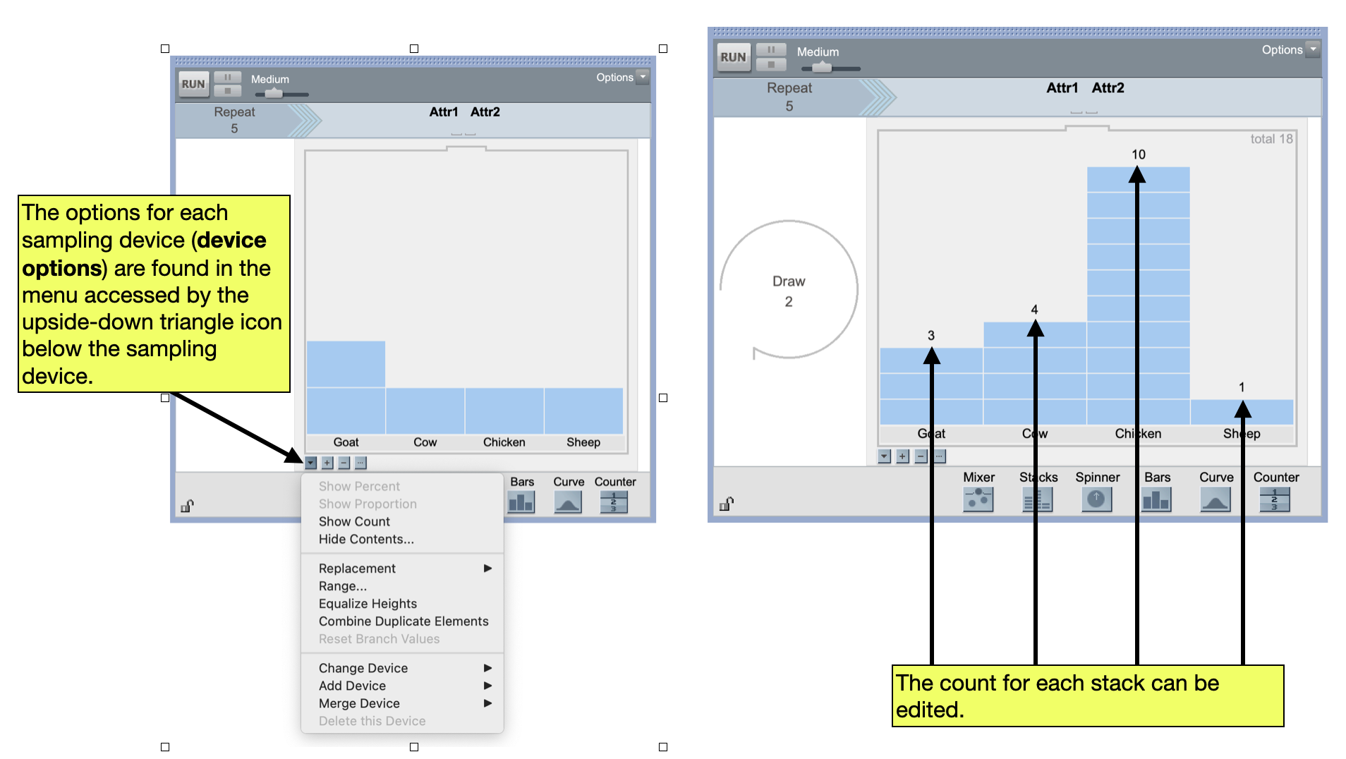 Access the device options to show the counts for each stack. These counts can be edited by clicking on the count value and changing its value.